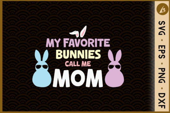 My Favorite Bunnies Call Me Mom Easter Review