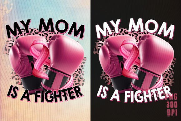My Mom is a Fighter Breast Cancer Shirt Design Review