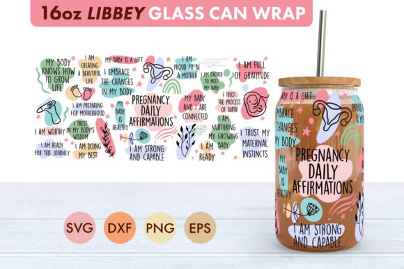 Pregnancy Affirmations SVG 16oz Libbey Review