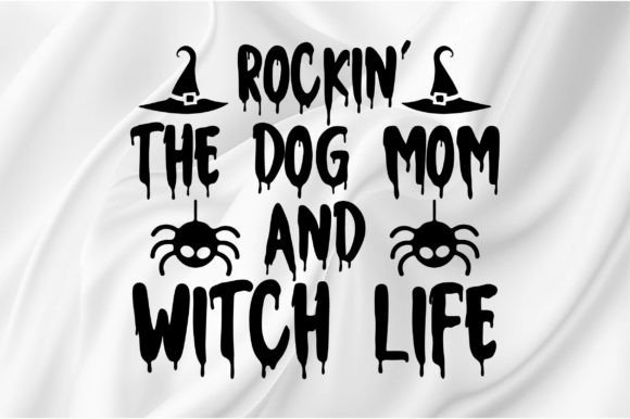 Rockin the Dog Mom and Witch Life Design Review