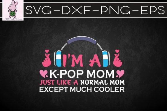Womens I'm a K-pop Mom: A Designer's Review